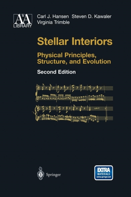 Stellar Interiors : Physical Principles, Structure, and Evolution, Paperback / softback Book