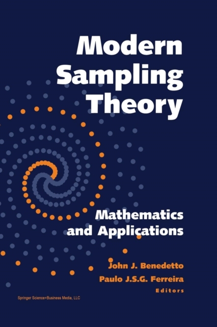 Modern Sampling Theory : Mathematics and Applications, Paperback / softback Book