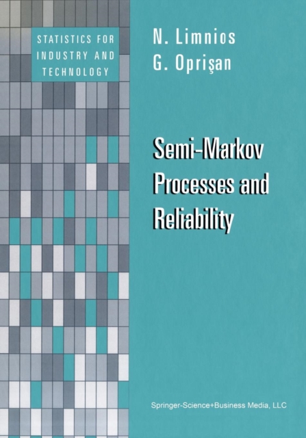 Semi-Markov Processes and Reliability, Paperback / softback Book