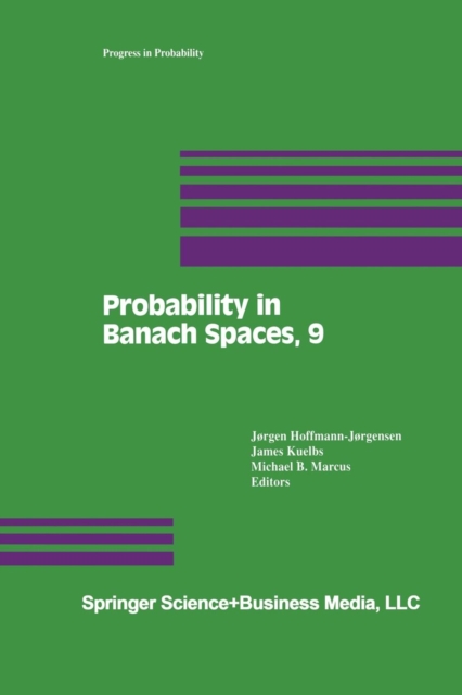 Probability in Banach Spaces, 9, Paperback / softback Book