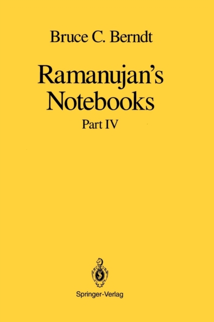 Ramanujan's Notebooks : Part IV, Paperback / softback Book