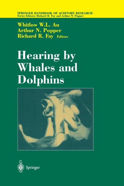 Hearing by Whales and Dolphins, Paperback / softback Book