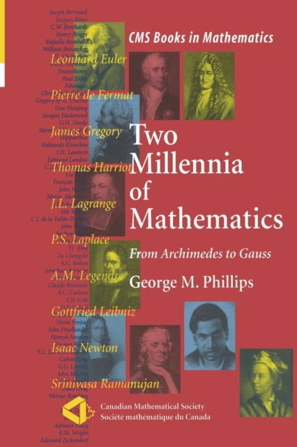 Two Millennia of Mathematics : From Archimedes to Gauss, Paperback / softback Book