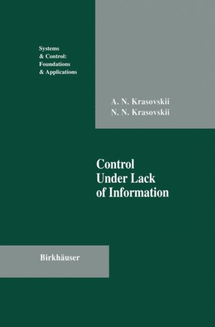Control Under Lack of Information, Paperback / softback Book