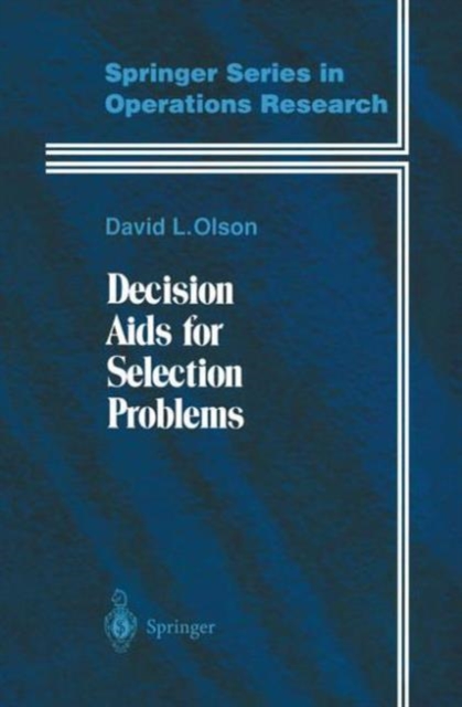 Decision Aids for Selection Problems, Paperback / softback Book
