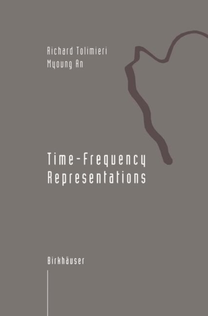 Time-Frequency Representations, Paperback / softback Book