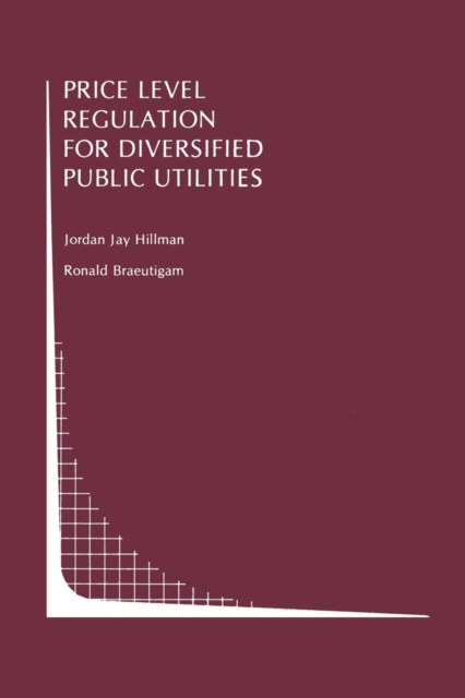 Price Level Regulation for Diversified Public Utilities, Paperback / softback Book