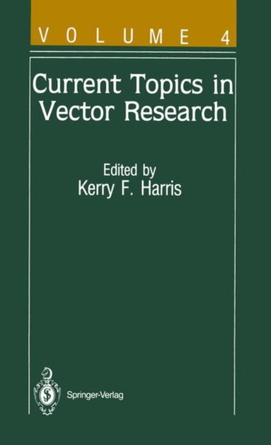 Current Topics in Vector Research : Volume 4, Paperback / softback Book