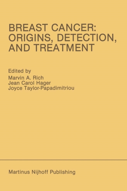 Breast Cancer: Origins, Detection, and Treatment : Proceedings of the International Breast Cancer Research Conference London, United Kingdom - March 24-28, 1985, Paperback / softback Book