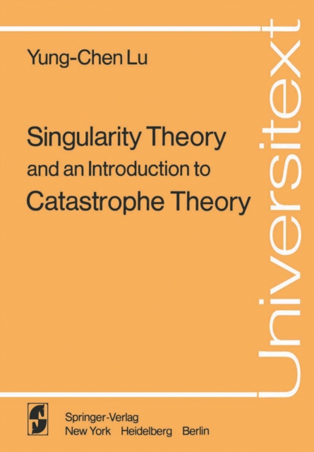 Singularity Theory and an Introduction to Catastrophe Theory, PDF eBook