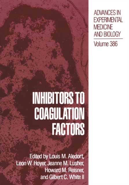 Inhibitors to Coagulation Factors, PDF eBook