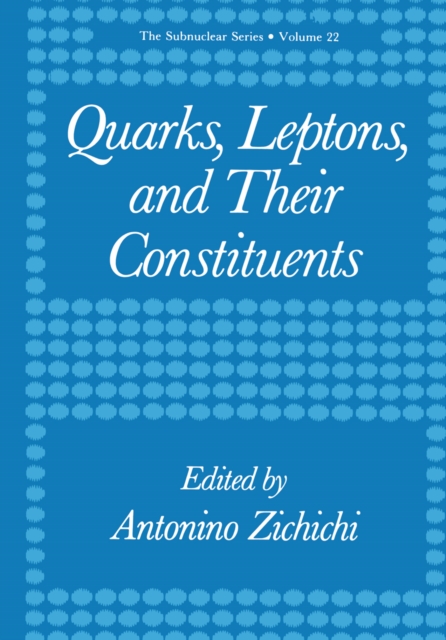Quarks, Leptons, and Their Constituents, PDF eBook