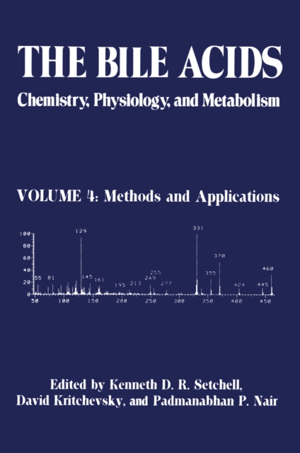 The Bile Acids: Chemistry, Physiology, and Metabolism : Volume 4: Methods and Applications, PDF eBook
