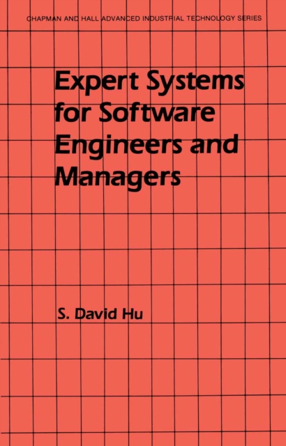 Expert Systems for Software Engineers and Managers, PDF eBook