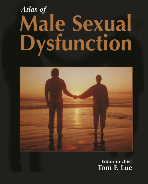Atlas of Male Sexual Dysfunction, PDF eBook