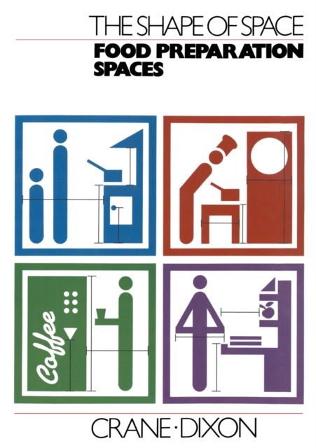 The Shape of Space: Food Preparation Spaces, PDF eBook