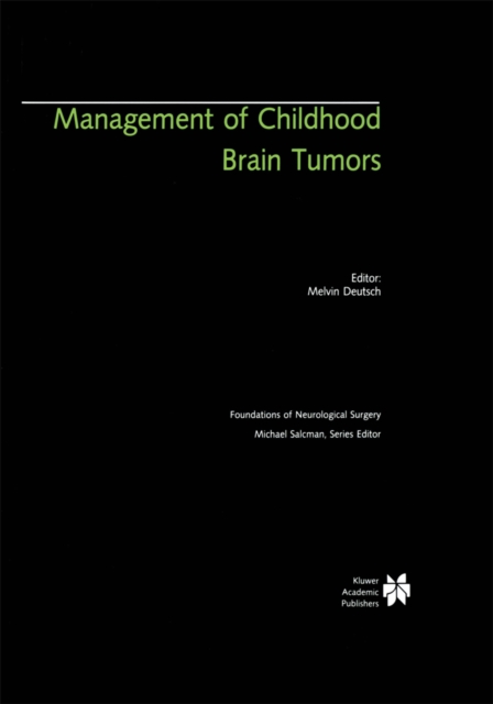 Management of Childhood Brain Tumors, PDF eBook