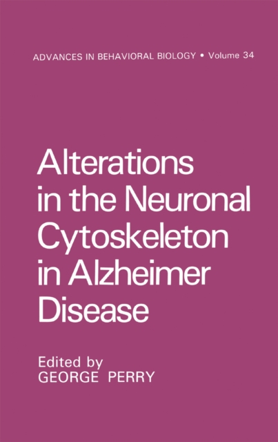 Alterations in the Neuronal Cytoskeleton in Alzheimer Disease, PDF eBook