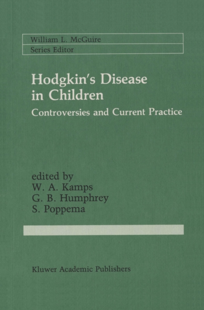 Hodgkin's Disease in Children : Controversies and Current Practice, PDF eBook