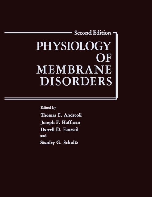 Physiology of Membrane Disorders, PDF eBook