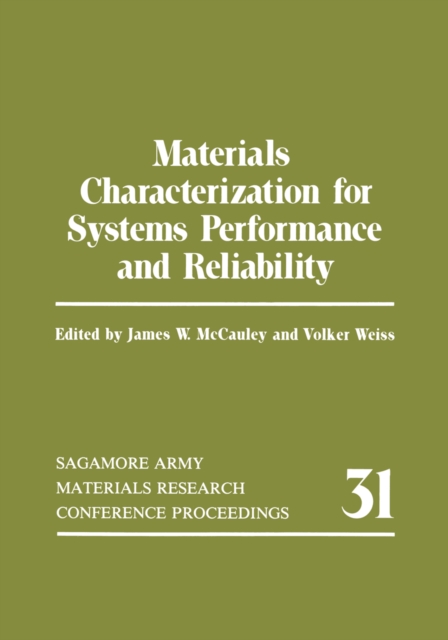 Materials Characterization for Systems Performance and Reliability, PDF eBook