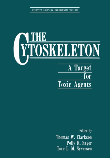 The Cytoskeleton : A Target for Toxic Agents, PDF eBook