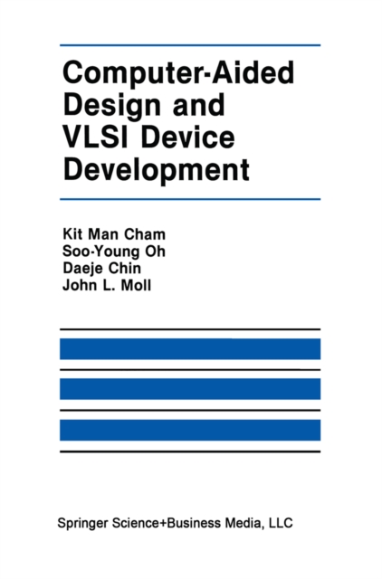 Computer-Aided Design and VLSI Device Development, PDF eBook