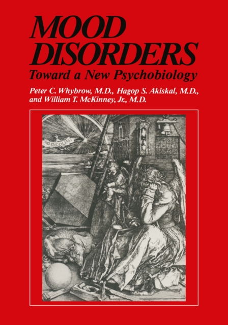 Mood Disorders : Toward a New Psychobiology, PDF eBook