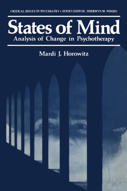 States of Mind : Analysis of Change in Psychotherapy, Paperback / softback Book