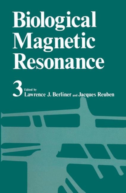 Biological Magnetic Resonance Volume 3, Paperback / softback Book