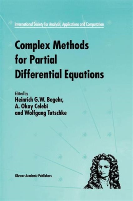 Complex Methods for Partial Differential Equations, Paperback / softback Book