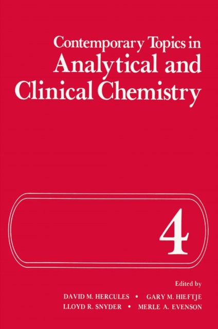 Contemporary Topics in Analytical and Clinical Chemistry, PDF eBook
