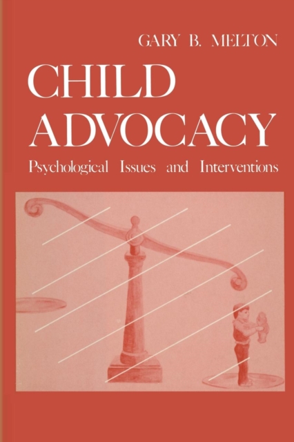 Child Advocacy : Psychological Issues and Interventions, Paperback / softback Book