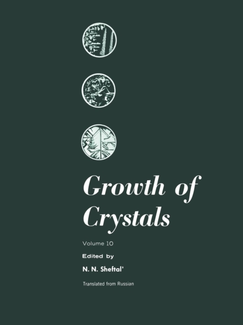 Growth of Crystals : Volume 10, Paperback / softback Book
