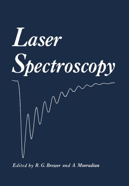 Laser Spectroscopy, Paperback / softback Book