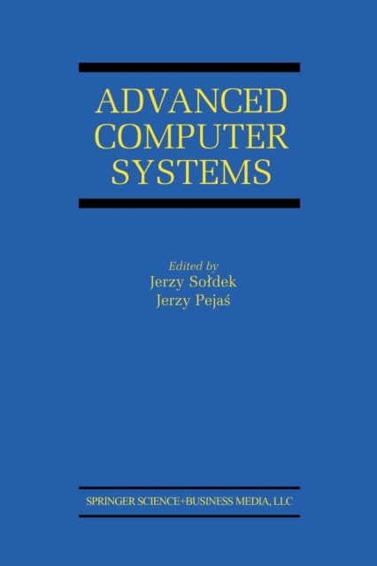 Advanced Computer Systems : Eighth International Conference, ACS' 2001 Mielno, Poland October 17-19, 2001 Proceedings, Paperback / softback Book