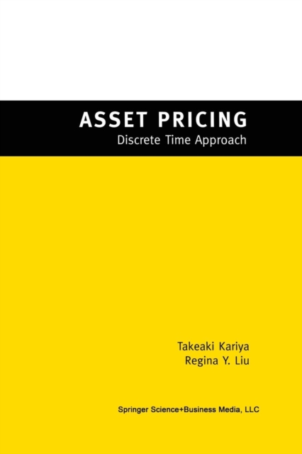 Asset Pricing : -Discrete Time Approach-, Paperback / softback Book