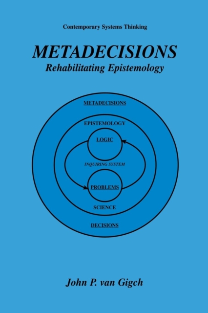 Metadecisions : Rehabilitating Epistemology, Paperback / softback Book