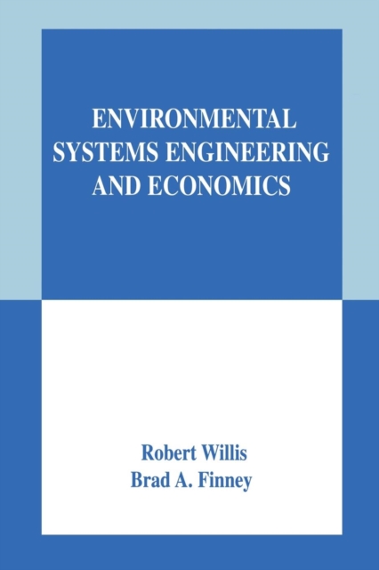 Environmental Systems Engineering and Economics, Paperback / softback Book
