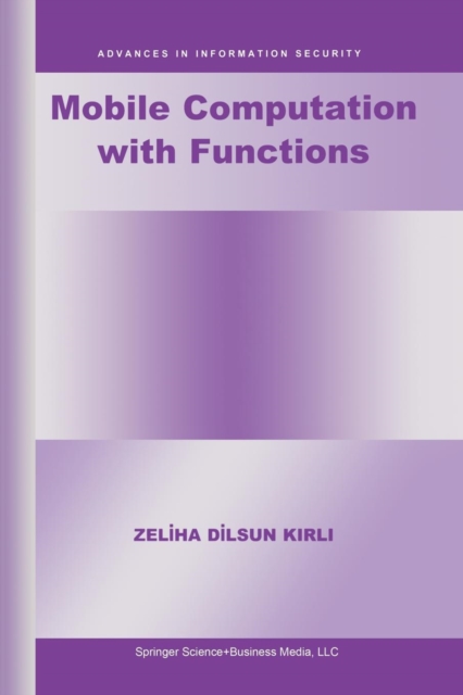 Mobile Computation with Functions, Paperback / softback Book