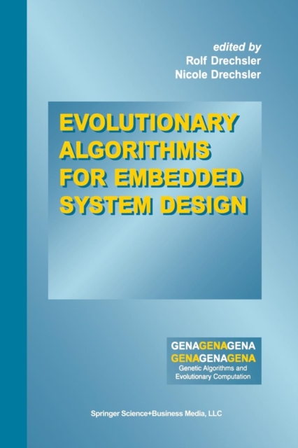 Evolutionary Algorithms for Embedded System Design, Paperback / softback Book