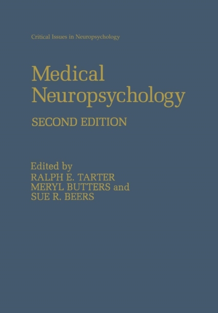 Medical Neuropsychology : Second Edition, Paperback / softback Book
