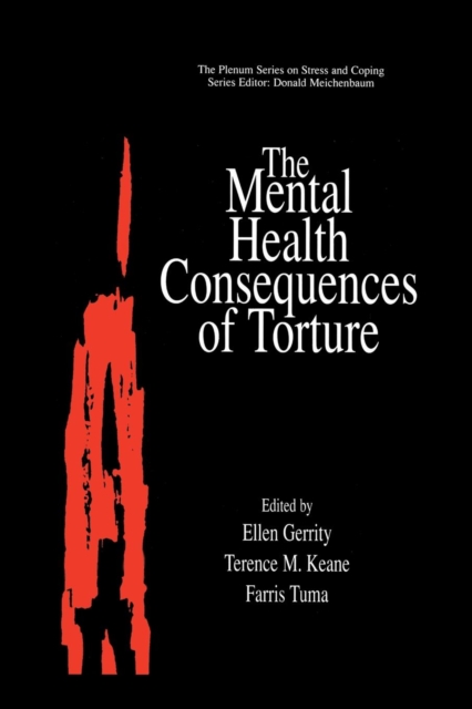 The Mental Health Consequences of Torture, Paperback / softback Book