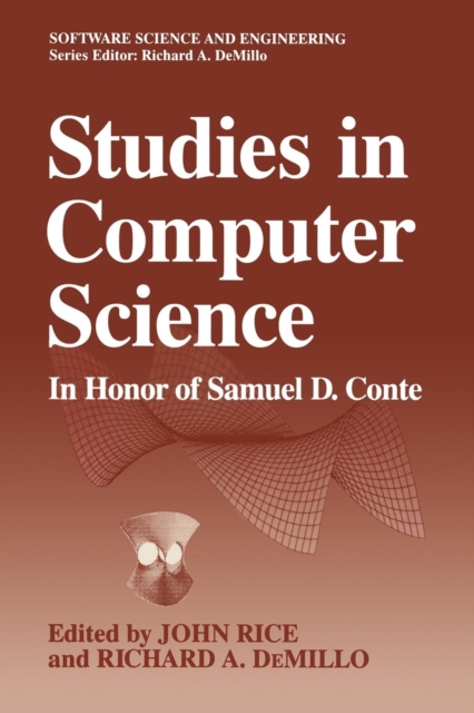 Studies in Computer Science : In Honor of Samuel D. Conte, Paperback / softback Book