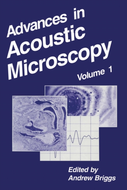 Advances in Acoustic Microscopy, Paperback / softback Book