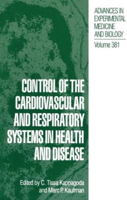 Control of the Cardiovascular and Respiratory Systems in Health and Disease, Paperback / softback Book