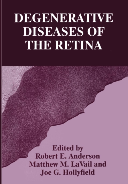Degenerative Diseases of the Retina, Paperback / softback Book