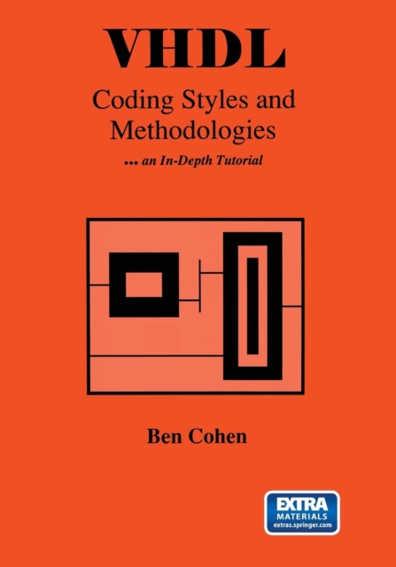 VHDL Coding Styles and Methodologies, Paperback / softback Book