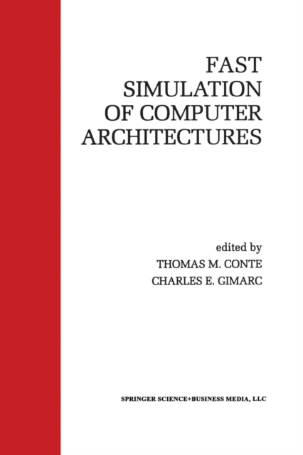 Fast Simulation of Computer Architectures, Paperback / softback Book