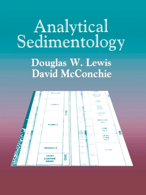 Analytical Sedimentology, Paperback / softback Book